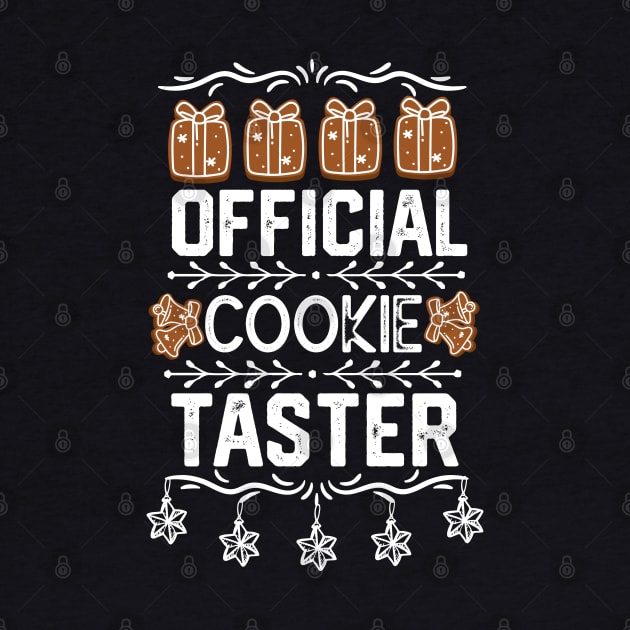 Christmas Sugar Cookies Funny Saying Gift Idea - Official Cookie Taster - Christmas Cookies Lovers Taster Jokes by KAVA-X